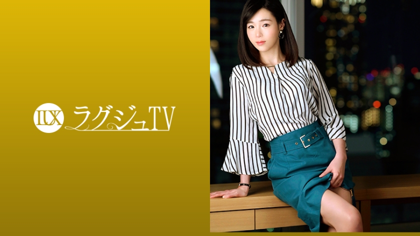 259LUXU系列-259LUXU-1090 工藤百合香33岁原酒店接待员